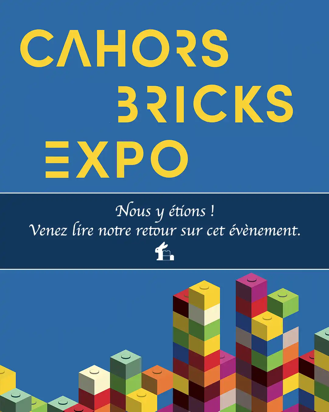 Notre post Instagram sur notre participation à la Cahors Bricks Expo 2024
